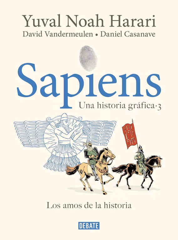Amazon: Libro Sapiens. Una Historia Gráfica 3 - Sapiens. Los Amos De La Historia