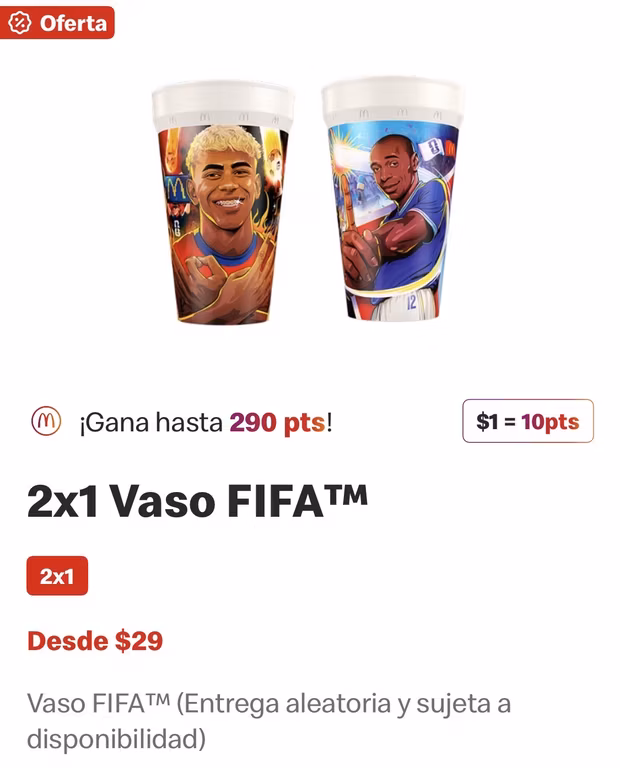 App Mcdonalds: Vasos FIFA al 2x1 ($14.50 c/u)