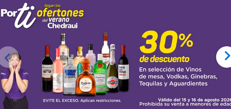 Chedraui: - 30% de descuento en vinos y licores
